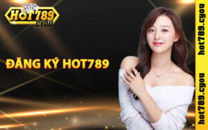 Đăng ký Hot789