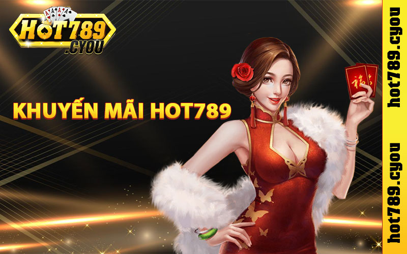 Khuyến mãi Hot789